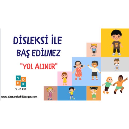 Disleksinin Rotası Y-DEP
